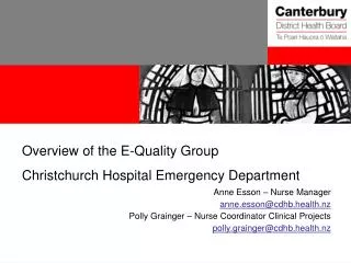 Overview of the E-Quality Group Christchurch Hospital Emergency Department