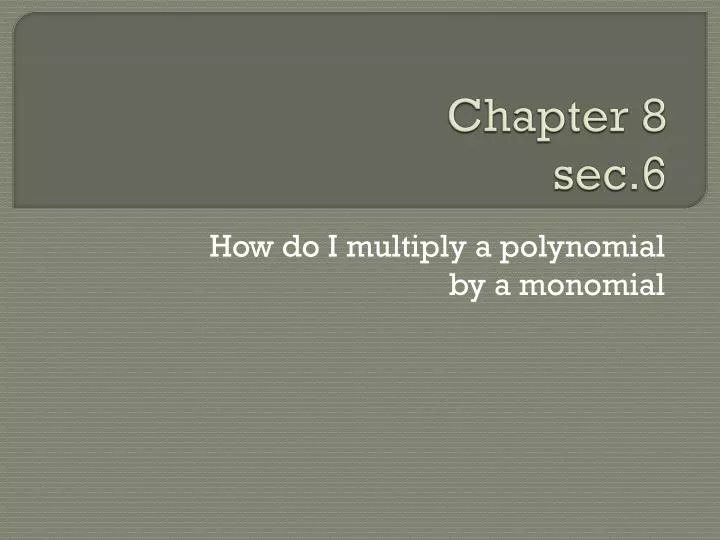 chapter 8 sec 6