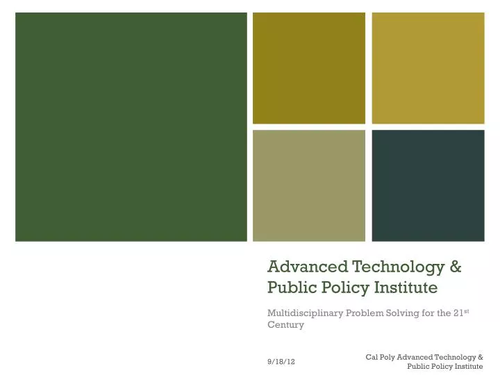 advanced technology public policy institute