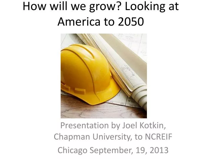 how will we grow looking at america to 2050