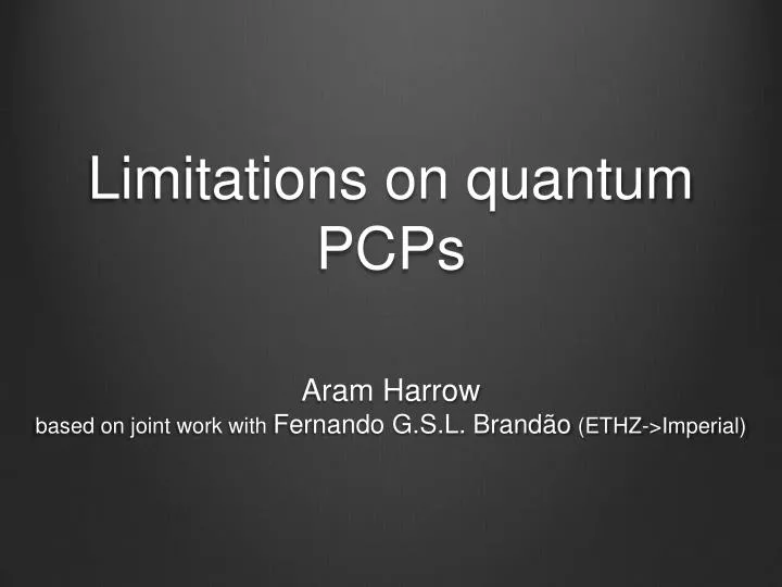 limitations on quantum pcps