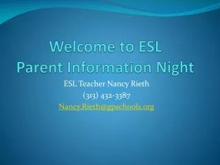 Welcome to ESL Parent Information Night