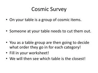 Cosmic Survey