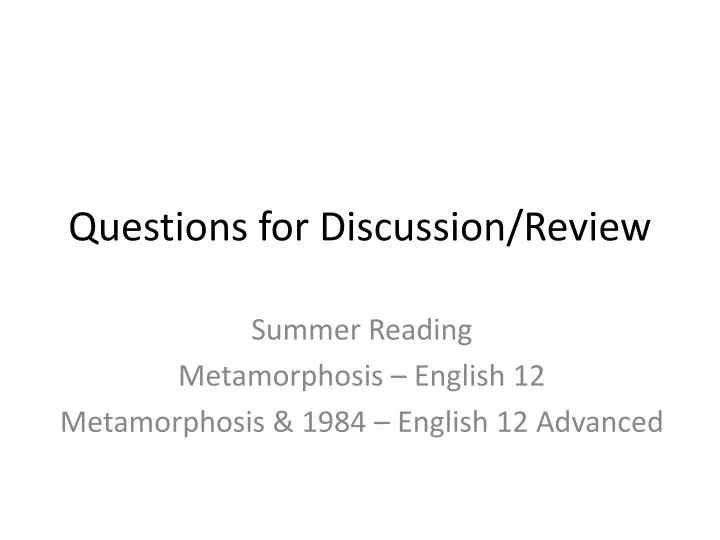 questions for discussion review