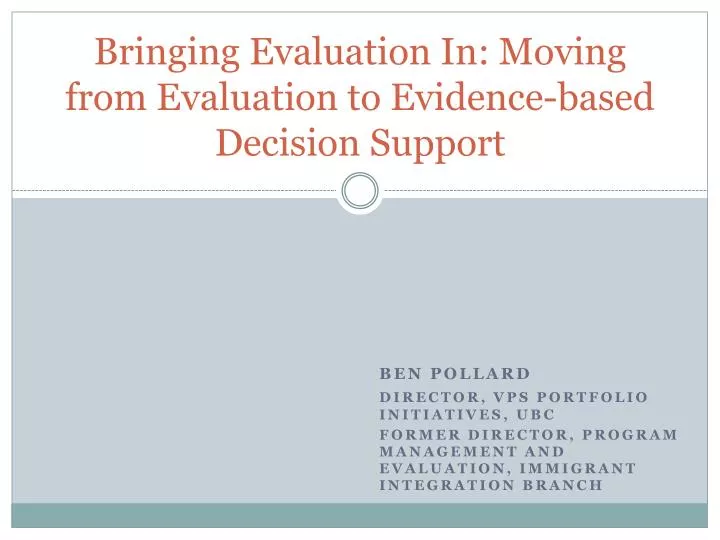bringing evaluation in moving from evaluation to evidence based decision support