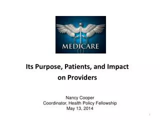 Its Purpose , Patients, and Impact on Providers