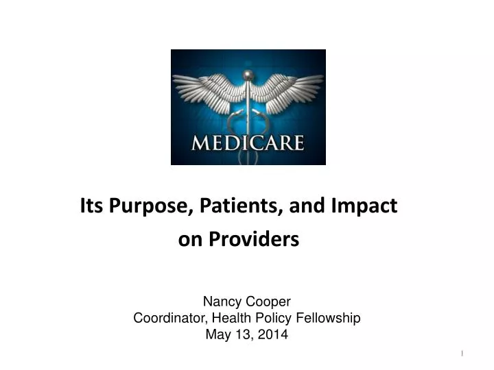 its purpose patients and impact on providers