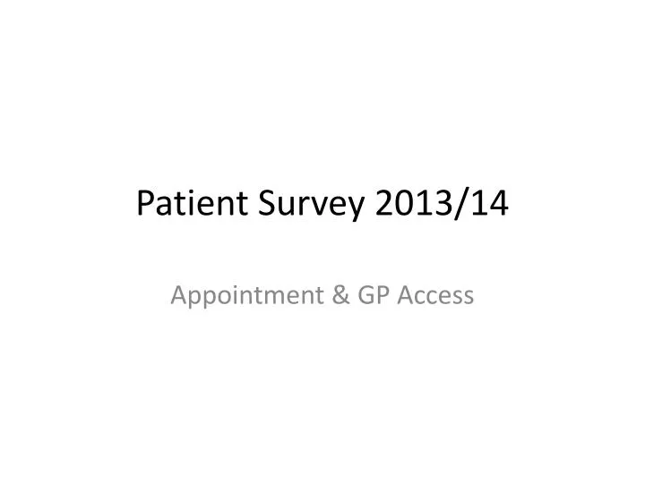 patient survey 2013 14