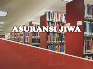 ASURANSI JIWA