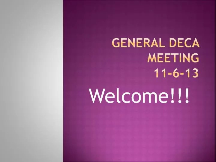 general deca meeting 11 6 13