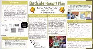 Bedside Report Plan
