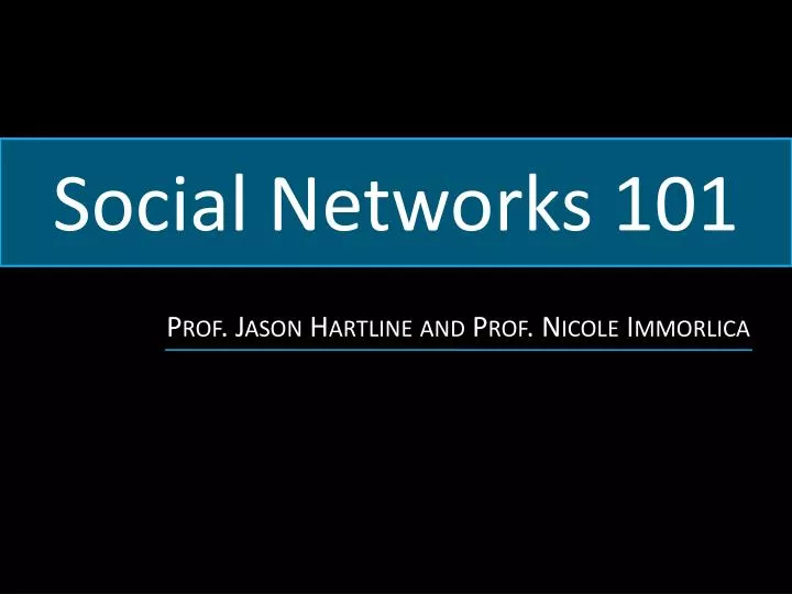 social networks 101