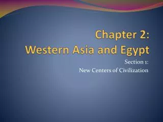 Chapter 2: Western Asia and Egypt