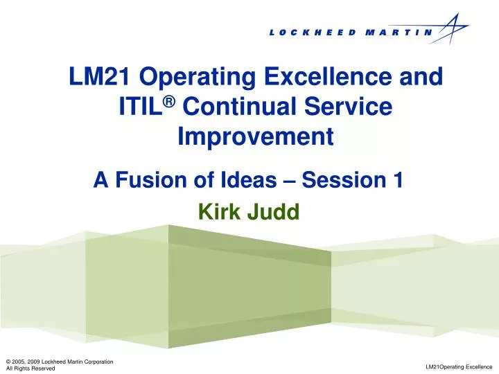 lm21 operating excellence and itil continual service improvement