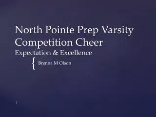 North Pointe Prep Varsity Competition Cheer Expectation &amp; Excellence