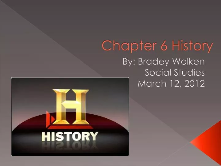 chapter 6 history