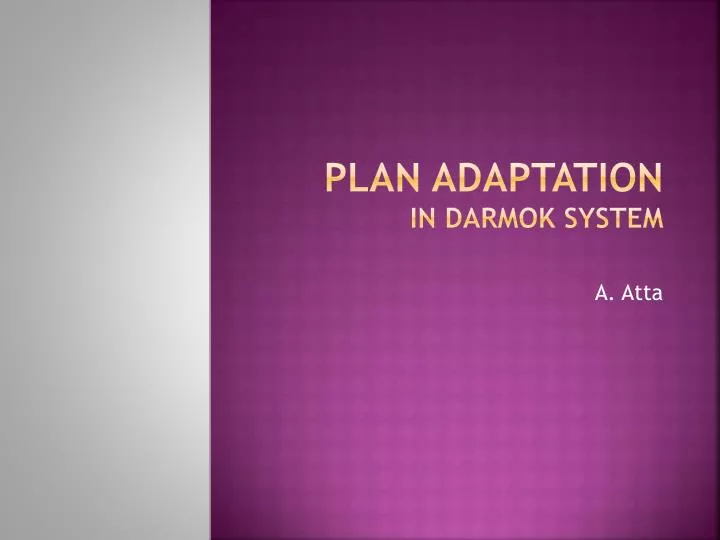 plan adaptation in darmok system