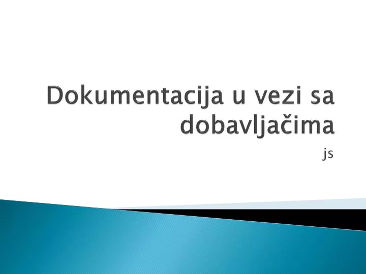 dokumentacija u vezi sa dobavlja ima