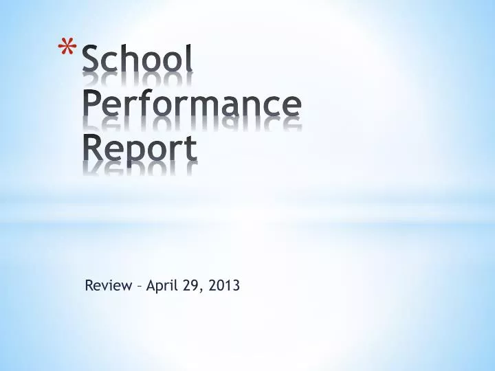 school performance report