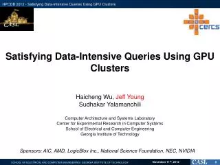 Satisfying Data-Intensive Queries Using GPU Clusters