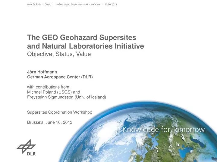the geo geohazard supersites and natural laboratories initiative objective status value