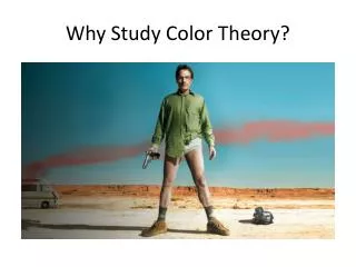 Why Study Color Theory?
