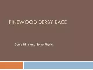 Pinewood Derby Race