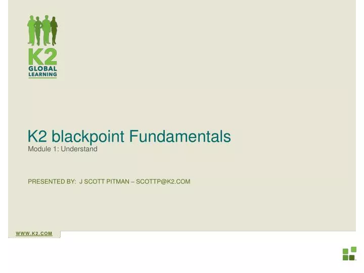 k2 blackpoint fundamentals