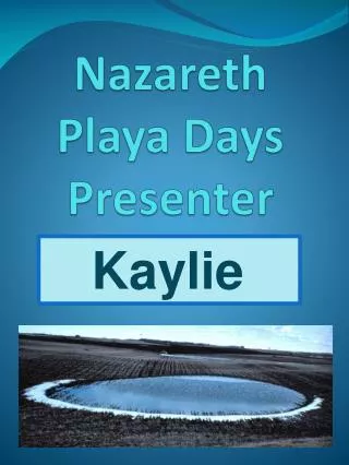 Nazareth Playa Days Presenter