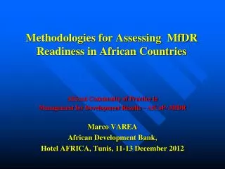 Methodologies for Assessing MfDR Readiness in African Countries