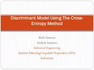 Development o f Kernel Fisher Discriminant Model Using The Cross-Entropy Method