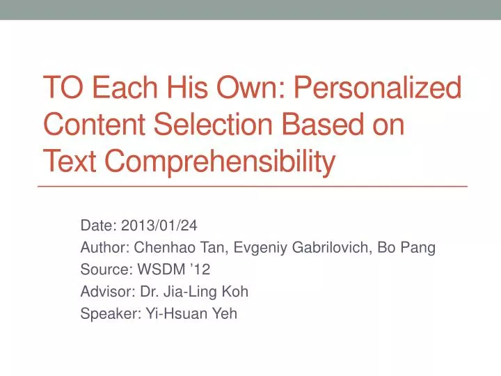 to each his own personalized content selection based on text comprehensibility