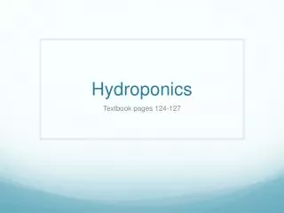 Hydroponics