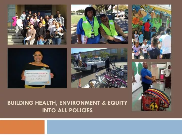 building health environment equity into all policies