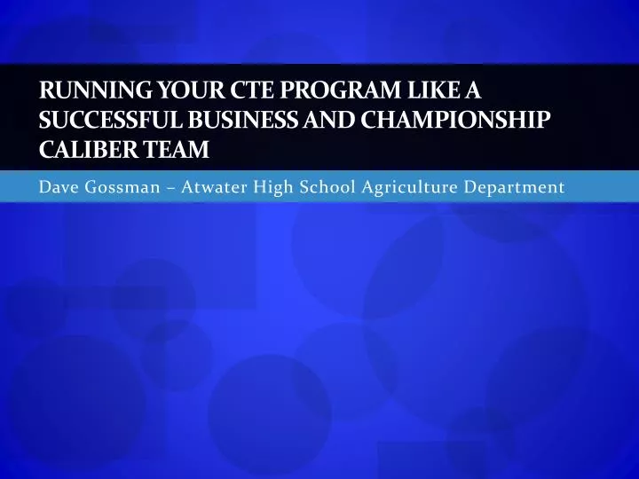running your cte program like a successful business and championship caliber team