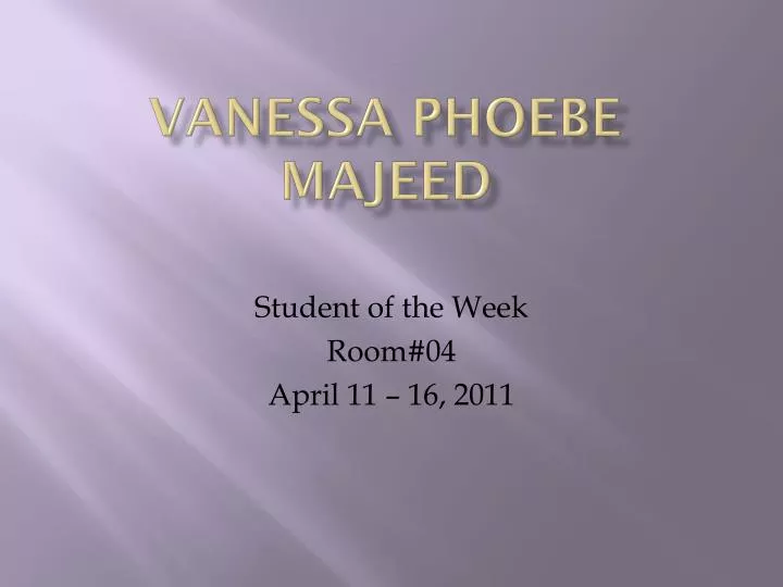 vanessa phoebe majeed