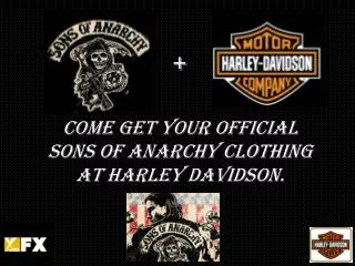 Come get your official Sons of anarchy clothing At Harley Davidson.