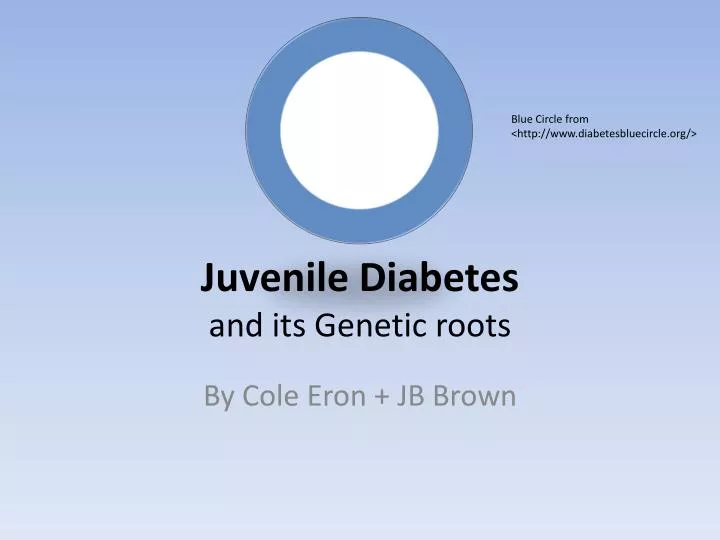 juvenile diabetes and its genetic roots
