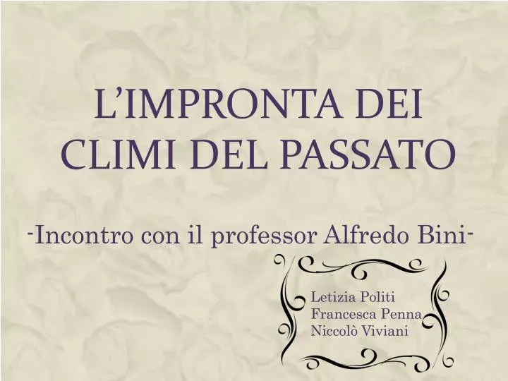 l impronta dei climi del passato