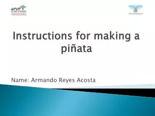 Instructions for making a piñata