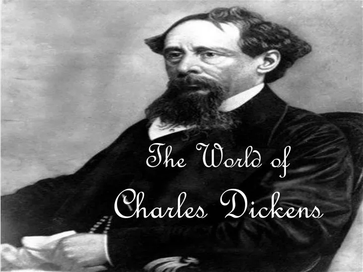 the world of charles dickens