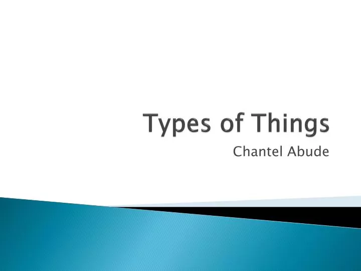types of things