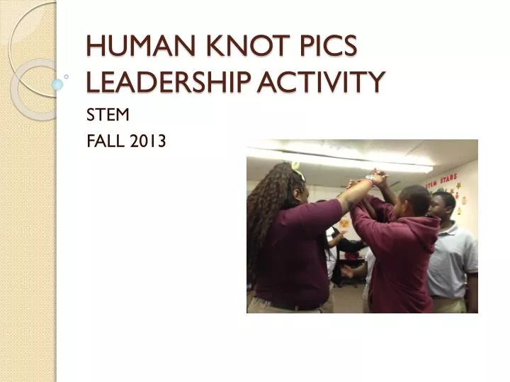 human knot pics leadership activity