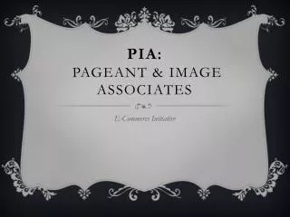 PIA: Pageant &amp; Image Associates