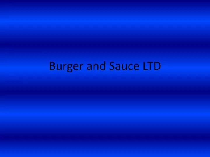 burger and sauce ltd