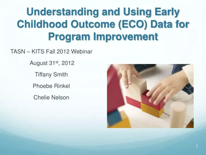 understanding and using early childhood outcome eco data for program improvement