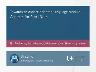 Towards an Aspect-oriented Language Module: Aspects for Petri Nets