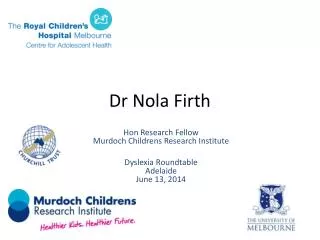 Dr Nola Firth