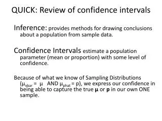 QUICK: Review of confidence intervals