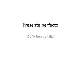 presente perfecto